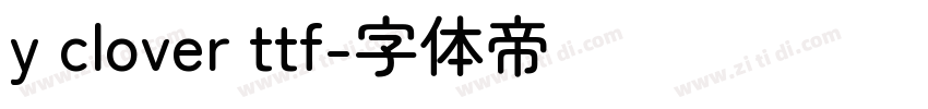 y clover ttf字体转换